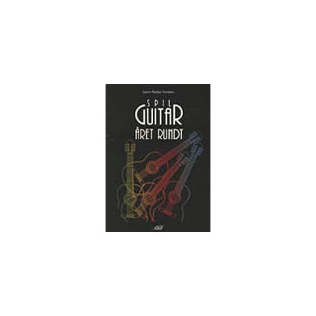 Spil Guitar Året Rundt (med CD)