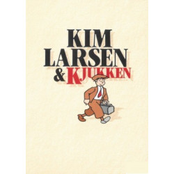 Kim Larsen & Kjukken