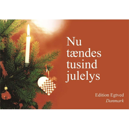 NU TÆNDES TUSIND JULELYS