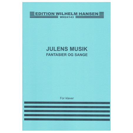 Julens musik - fantasier og sange