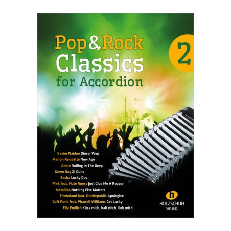 Pop&Rock Classics 2 for Akkordeon - Holzschuh