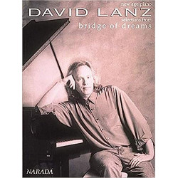 David Lanz - Selections From Bridge Of Dreams