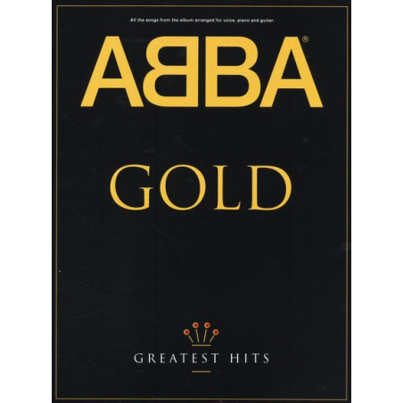 ABBA GOLD: Greatest Hits (Klaver, Sang og Guitar Akkorder)