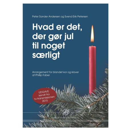 Hvad er det, der gør jul til noget særligt (SATB, Klaver)