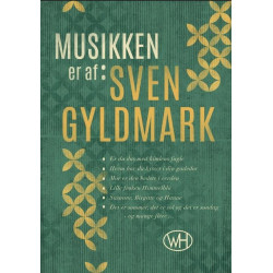 Musikken er af Sven Gyldmark